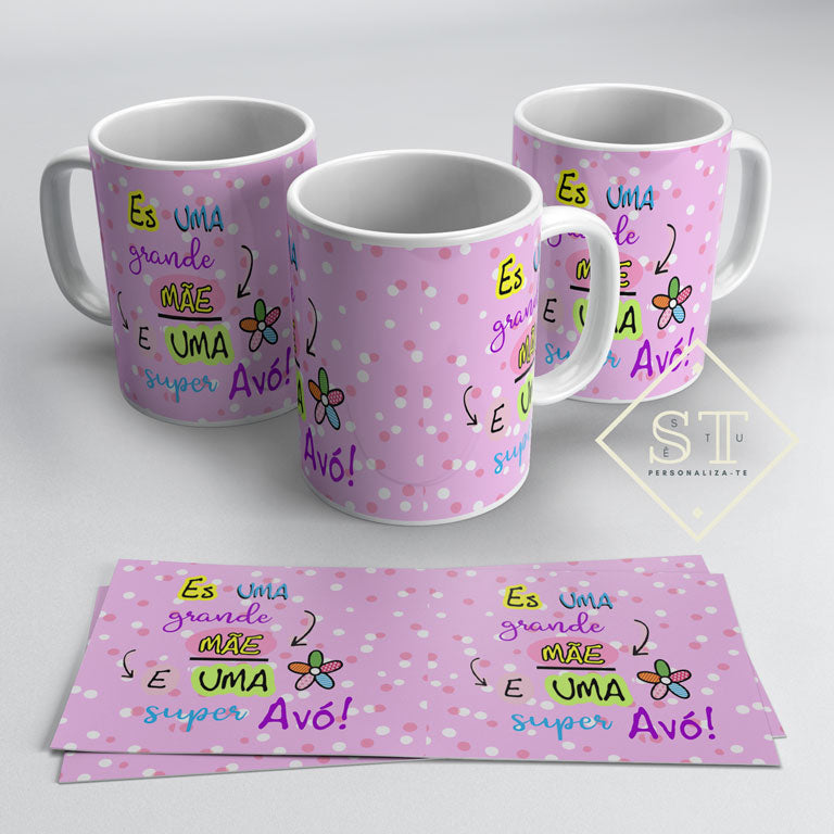 Mais que Mãe simplesmente Avó - Sê-Tu